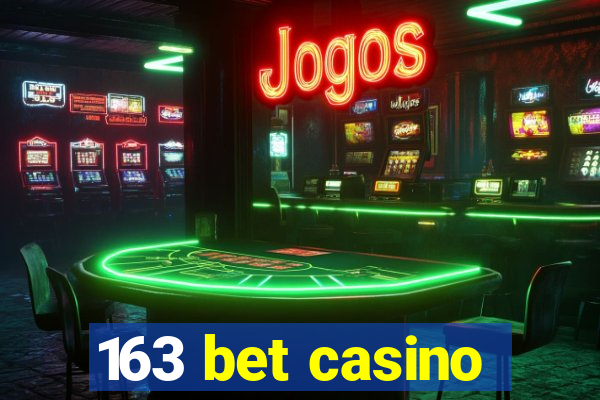 163 bet casino